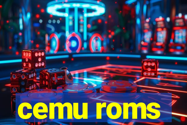 cemu roms